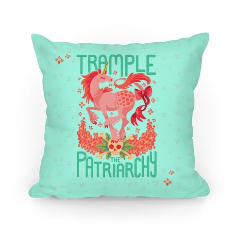 Trample The Patriarchy Pillow